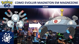 Como evoluir Magneton para Magnezone no Pokémon GO [upl. by Fleck]