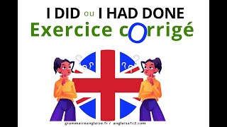 Anglais Exercice corrigé  13160  Past simple ou PAST perfect  niv a2 [upl. by Karla627]