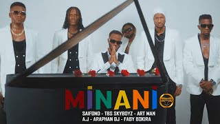 Saifond  MINANI feat TBS Art ManAJ Araphan DJ Faby Bokira Clip Officiel By Mintigui Prod [upl. by Romie]