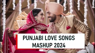 Punjabi Love Mashup 2024  DJ KDRA [upl. by Grochow]