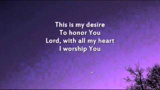 Hillsong  I Give You My Heart This is My Desire  Instrumental with lyrics [upl. by Drahcir]