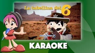 La ballata del cowboy Billtabellina del 6  Versione karaoke MelaEducational [upl. by Steffie462]