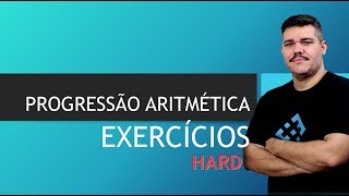 Progressão Aritmética  PA Nível Hard [upl. by Tanberg]