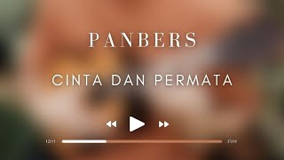 Panbers  Cinta Dan Permata [upl. by Harley]