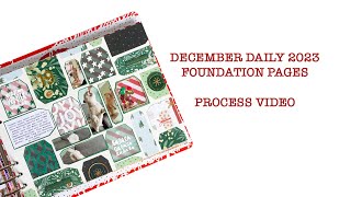 December Daily 2023  Foundation Pages Process Video [upl. by Eenehs]