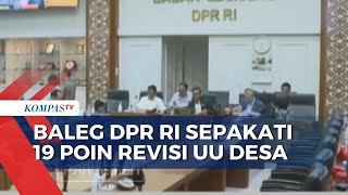 Baleg Sepakati Revisi UU Desa Masa Jabatan Kades 9 Tahun Dana Desa Naik Jadi Rp 2 M [upl. by Nesilla]