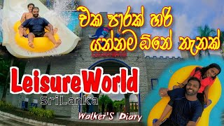 Leisure World Water Park  Amusement and Water Park Kaluaggala Sri Lanka WalkerS Diary  Vlog 30 [upl. by Luke]