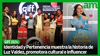 GIFF 2024 Identidad y Pertenencia muestra la historia de Luz Valdez promotora cultural [upl. by Hardi]