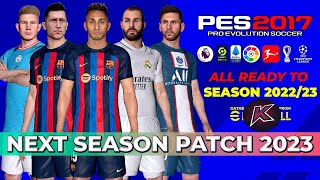 PES 2017 Next Season Patch 2023  Micano Patch [upl. by Olivette176]