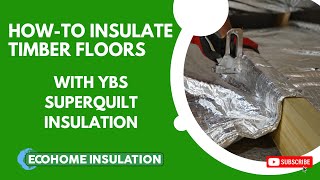 How To Insulate Timber Floors with MultiFoil Insulation without using any Kingspan Rigid Board [upl. by Nade624]