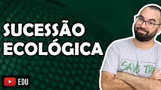 Sucessão Ecológica  Aula 12  Módulo VIII Ecologia  Prof Gui [upl. by Bilicki343]