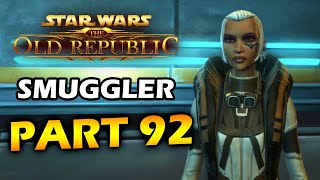 Hearts And Minds  SWTOR Smuggler  Part 092 [upl. by Talich]