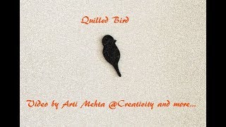 Quilled Bird  Bird using comb quilling  Video by Arti Mehta Creativity and more [upl. by Piks]