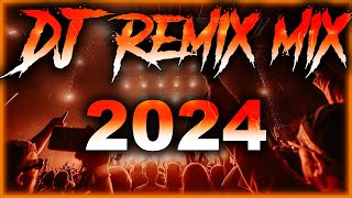 DJ REMIX 2024  Mashups amp Remixes of Popular Songs 2024  DJ Disco Remix Club Music Songs Mix 2023 [upl. by Inahc]