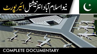 NEW ISLAMABAD INTERNATIONAL AIRPORT  YOU NEVER SEEN BEFORE [upl. by Ramedlaw]