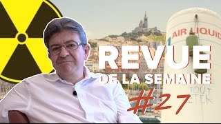 RDLS27  LÉGISLATIVES MARSEILLE INDUSTRIE GMampS TECHNIP ÉCOLOGIE NUCLÉAIRE [upl. by Bilat893]