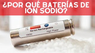 BATERÍAS DE ION SODIO MEJOR QUE EL LITIO  NUEVAS NOTÍCIAS [upl. by Enneyehc]