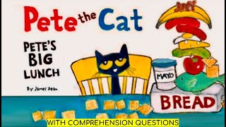 PETE THE CAT PETE’S BIG LUNCH A Kids Read Aloud About Sharing 12 [upl. by Atina]