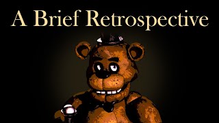 Yet Another Five Nights at Freddys Retrospective  Ten Years Later fnaf [upl. by Twila463]