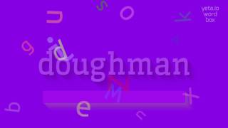 How to say quotdoughmanquot High Quality Voices [upl. by Maxma]