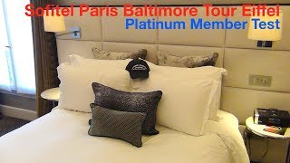 Sofitel Paris Baltimore Tour Eiffel France ✨ 5 Star ✨ PLATINUM MEMBER TEST ✨ Le Club AccorHotels [upl. by Merill]