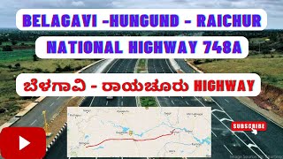 Belagavi hungund Raichur national highway in karnatakaHyderabad panaji economic corridor in kannada [upl. by Bilek]