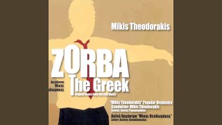 Zorba the Greek Zorbas Dance [upl. by Enilec645]