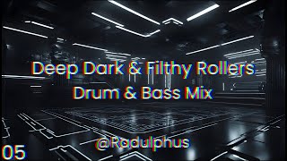 Deep Dark amp Filthy Rollers Drum amp Bass Mix  Visualiser  Full Tracklist  Radulphus Mix 05 [upl. by Rice26]