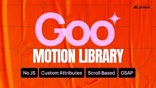 WEBFLOW CLONEABLE Goo Motion Library [upl. by Mrots530]