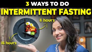 Intermittent Fasting Explained 3 Methods for Health amp Weight Loss  Uroosa Siddiqui [upl. by Anotal67]