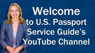 Welcome to US Passport Service Guides YouTube Channel [upl. by Yelssew]