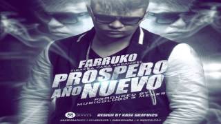 Prospero Año Nuevo  Farruko Original Con Letra Tiraera Pa Arcangel REGGAETON 2012 [upl. by Mcdade]