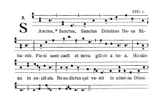 Missa XIII Stelliferi Conditor orbis  In Festis Semiduplicibus 2  Sanctus [upl. by Rodenhouse]