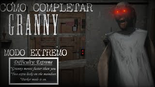 CÓMO COMPLETAR GRANNY en modo EXTREMO PASO A PASO Puerta Principal [upl. by Tammara540]