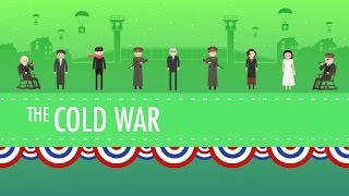 The Cold War Crash Course US History 37 [upl. by Luht624]