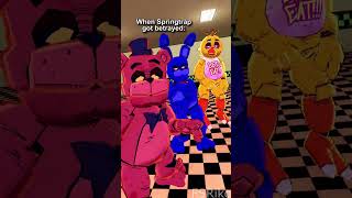 When Springtrap got betrayed fnaf [upl. by Nnoved]