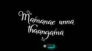 vbcreat maman love mamane unna kanama video song for whatsapp status Black screen Love song [upl. by Onihc198]