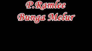 PRamlee  Bunga Melur [upl. by Duahsar13]