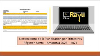 Lineamientos de la Planificación por Trimestres del Régimen Sierra – Amazonia 2023 – 2024 [upl. by Suixela541]