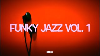 Funky Jazz Vol 1 [upl. by Avelin18]