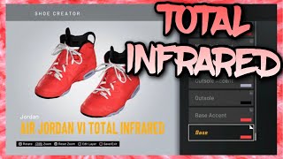 NBA 2K20 Shoe Creator  Air Jordan 6 Custom “Total Infraredquot [upl. by Rachaba993]