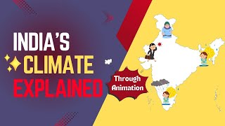 Explore Indias Climate Through Animation  Elearning [upl. by Mirabelle888]