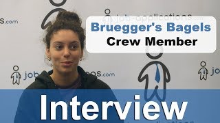 Brueggers Bagels Interview  Crew Member [upl. by Dearman]