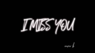 SoYou  I Miss You │Cover by lasom [upl. by Rust]