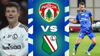 LIVE Puszcza Niepołomice  Legia Warszawa komentarz na żywo [upl. by Oinoitna]