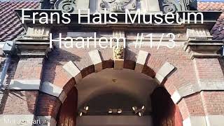 Frans Hals Museum Haarlem 13 [upl. by Kilbride]