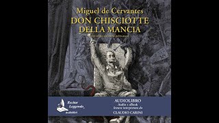 Don Chisciotte  audiolibro [upl. by Jodee]