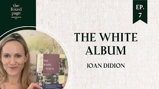 Lecture 19 a Joan Didion’s The White Album Part 1 [upl. by Alissa]