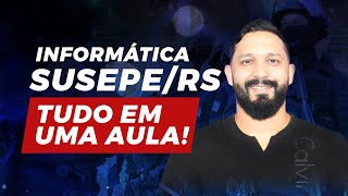 Informática para SusepeRS Rio Grande do Sul [upl. by Dyol]