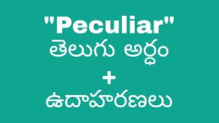 Peculiar meaning in telugu with examples  Peculiar తెలుగు లో అర్థం meaningintelugu [upl. by Doerrer588]